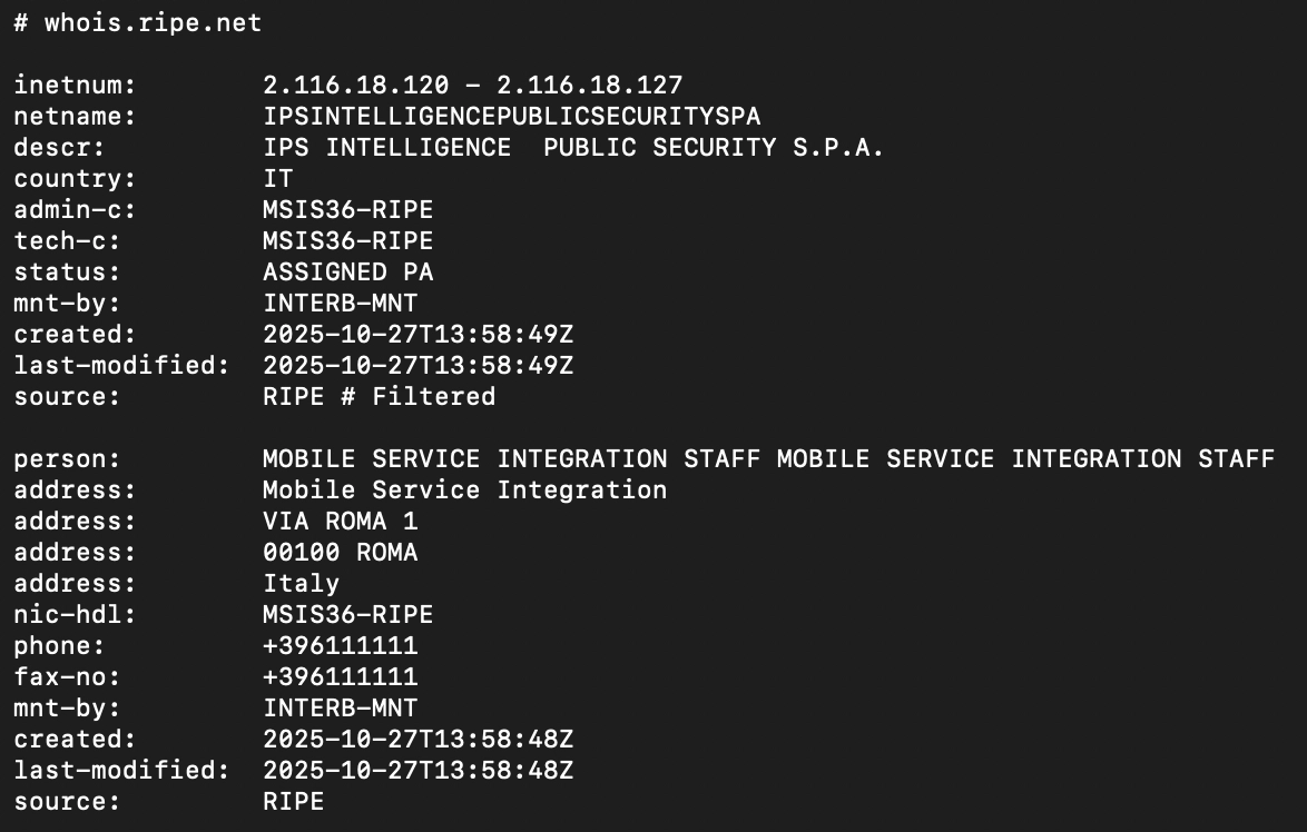 Whois information for 2.116.18.120 - 2.116.18.127 linking IPS INTELLIGENCE  PUBLIC SECURITY S.P.A. to Mobile Service Integration